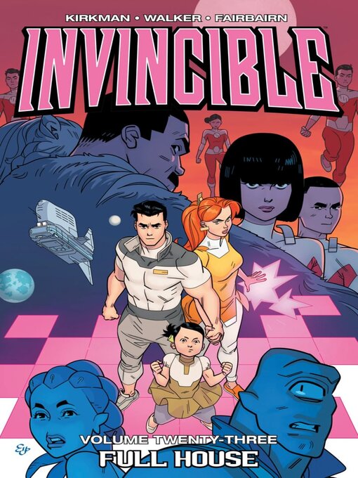Title details for Invincible (2003), Volume 23 by Robert Kirkman - Available